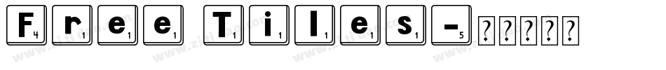 Free Tiles字体转换